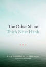 The Other Shore: A New Translation of the Heart Sutra with Commentaries