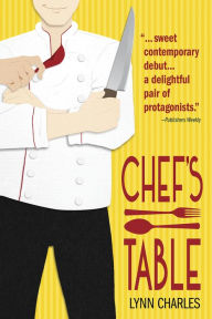 Title: Chef's Table, Author: Lynn Charles