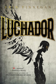 Title: Luchador, Author: Erin Finnegan