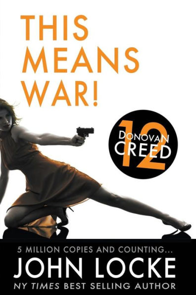 This Means War! (Donovan Creed Series #12)