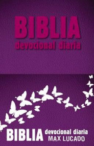 Title: Biblia Devocional Diaria - Rosa, Author: Max Lucado