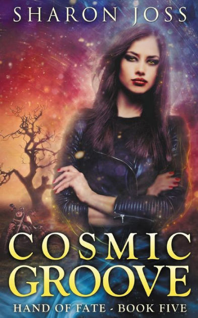 Cosmic Groove by Sharon Joss, Paperback | Barnes & Noble®