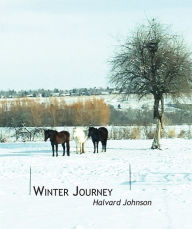 Title: Winter Journey, Author: Halvard Johnson