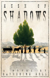 Title: Rush of Shadows, Author: Catherine Bell