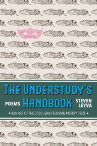 The Understudy's Handbook: Poems
