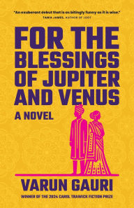 Book audio download free For the Blessings of Jupiter and Venus 9781941551424 FB2 PDB by Varun Gauri English version