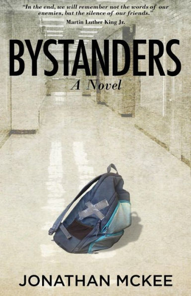 Bystanders: A Novel