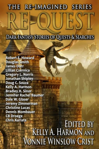 Re-Quest: Dark Fantasy Stories of Quests & Searches