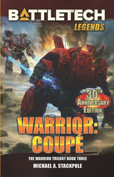 BattleTech Legends: Warrior: Coupé: The Warrior Trilogy, Book Three