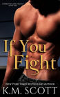 If You Fight (Corrupted Love Trilogy #2)