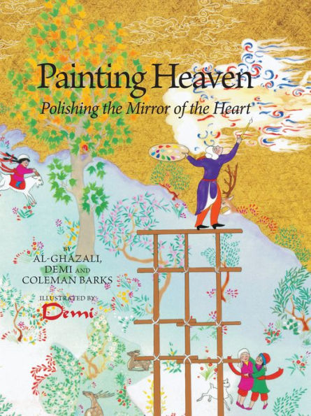 Painting Heaven: Polishing the Mirror of the Heart