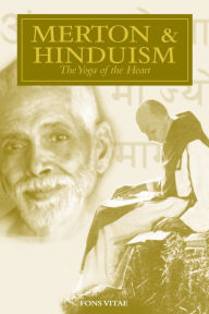 Books to download for free pdf Merton & Hinduism: The Yoga of the Heart