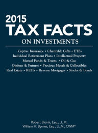 Title: 2015 Tax Facts on Investments, Author: Robert Bloink