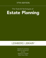 The Tools & Techniques of Estate Planning, 17th Edition