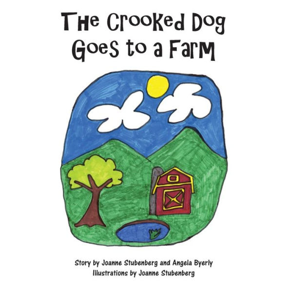 The Crooked Dog Goes to a Farm