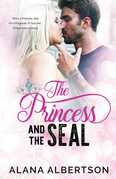 The Princess and SEAL