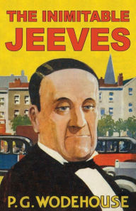 Title: The Inimitable Jeeves, Author: A Wallace Mills