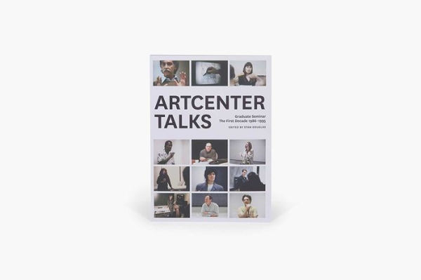 ArtCenter Talks: The First Decade