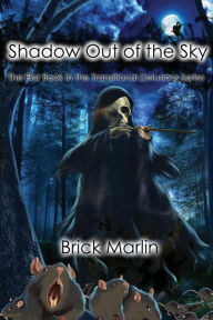 Title: Shadow Out of the Sky, Author: Brick Marlin