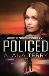 Title: Policed, Author: Alana Terry