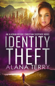 Title: Identity Theft, Author: Alana Terry