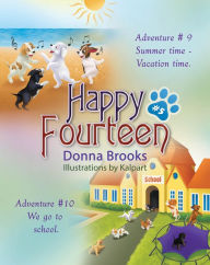 Title: Happy Fourteen, Book # 5: Adventure # 9 Adventure # 10, Author: Donna Brooks