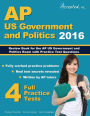 AP US Government and Politics 2016: Review Book for AP United States Government and Politics Exam with Practice Test Questions