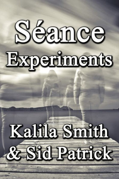 Sï¿½ance Experiments