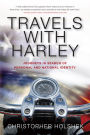 Travels with Harley: Journeys in Search of Personal and National Identity
