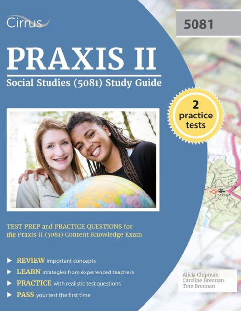 Praxis II Social Studies (5081) Study Guide: Test Prep and Practice ...