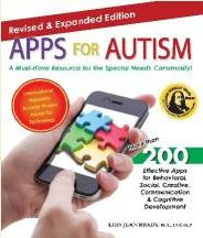 Title: Apps for Autism - Revised and Expanded: An Essential Guide to Over 200 Effective Apps!, Author: Lois Jean Brady MA