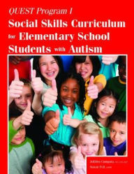 Title: Quest Program I: Social Skills Curriculum for Elementary School Students with Autism, Author: JoEllen Cumpata
