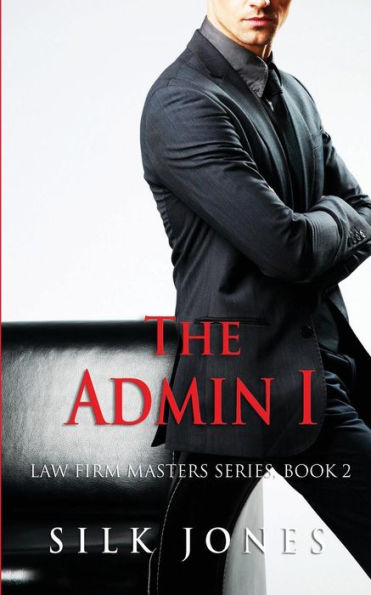 The Admin: Law Firm Masters Book 2