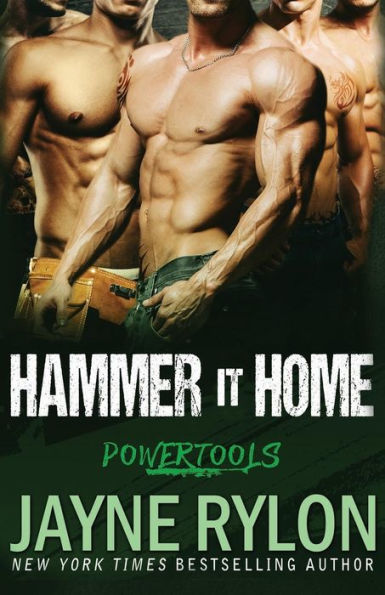 Hammer It Home (Powertools Series #6)