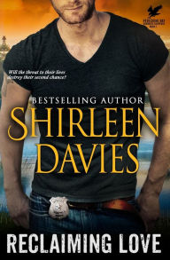 Title: Reclaiming Love, Author: Shirleen Davies