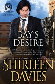 Title: Bay's Desire, Author: Shirleen Davies