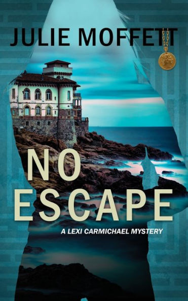 No Escape (A Lexi Carmichael Mystery, 13)