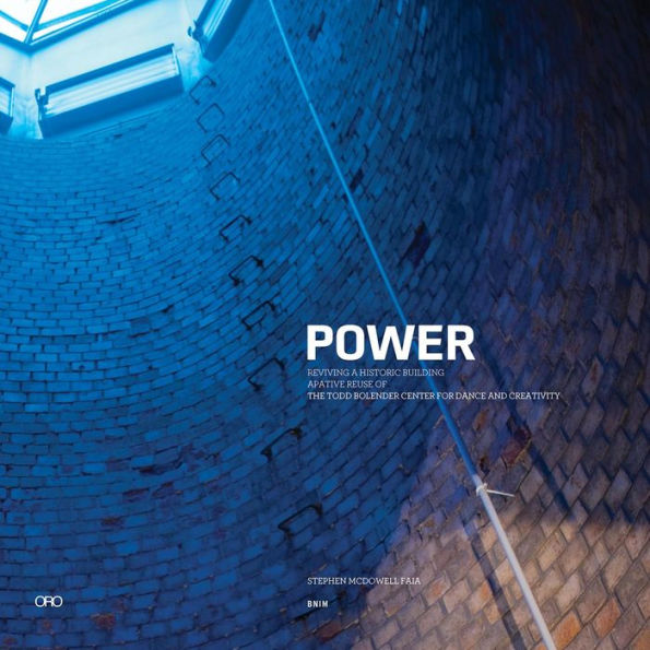 POWER: BNIM Adaptive Reuse