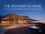 The Restorative Home: Ecological Houses by David Hertz