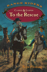 Title: Cassie and Jasper to the Rescue, Author: Bryn Flem