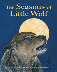 Title: The Seasons of Little Wolf, Author: Jonathan London