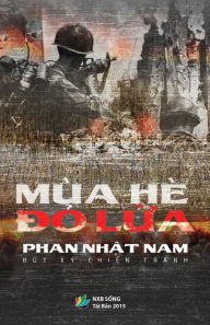 Title: Mua He Do Lua, Author: Nam Nhat Phan