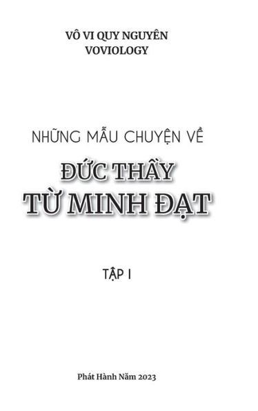 Những Mẫu Chuyện Về Đức Thầy Từ Minh Đạt - Tập 1