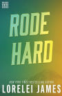 Rode Hard (Rough Riders Series #2)
