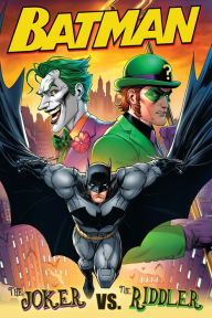 Title: Batman: The Joker vs. The Riddler, Author: John Sazaklis