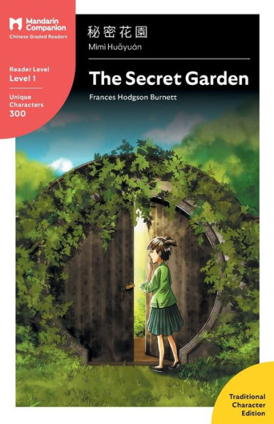 The Secret Garden: Mandarin Companion Graded Readers Level 1, Traditional Character Edition