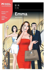 Title: Emma: Mandarin Companion Graded Readers Level 1, Simplified Character Edition, Author: Jane Austen