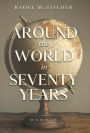 Around the world in Seventy Years: Decamping Communism for the other side of the Iron Curtain