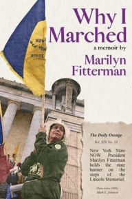 Title: Why I Marched, Author: Marilyn Fitterman
