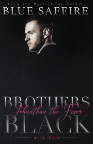 Title: Brothers Black 7: Johnathan the Fixer, Author: Blue Saffire